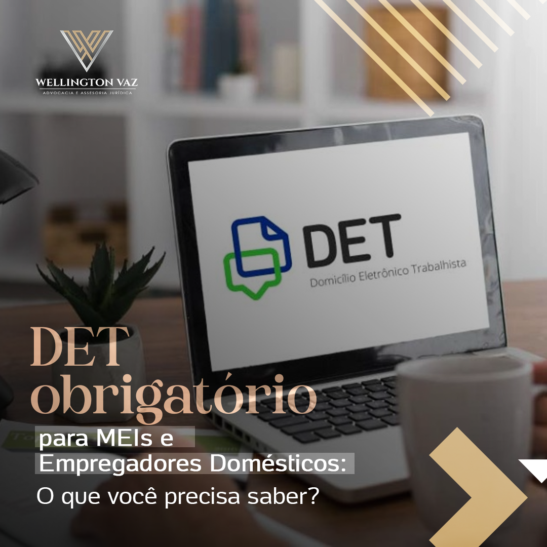 DET obrigatório para MEIs e Empregadores Domésticos: O que você precisa saber?