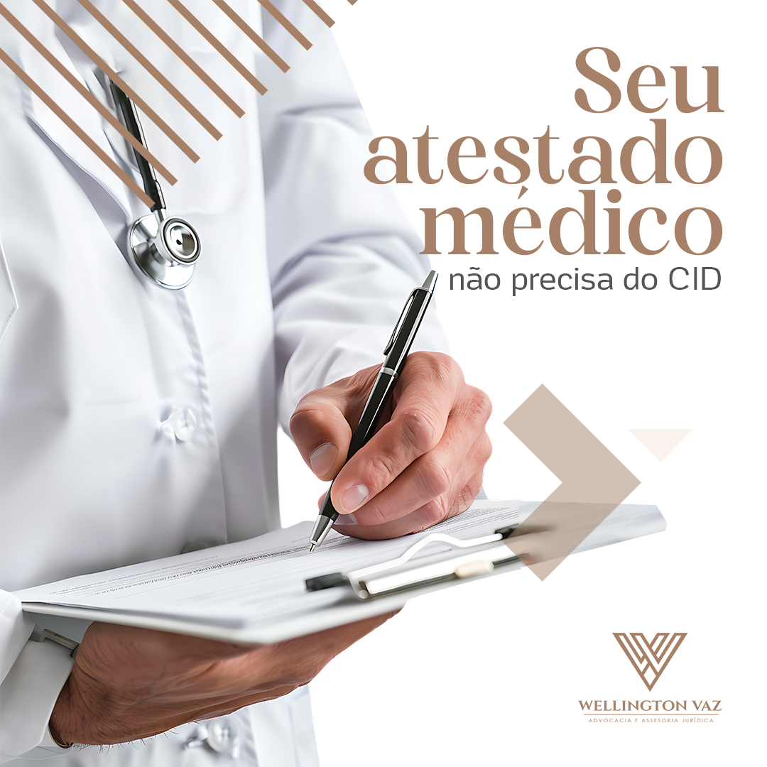 Seu atestado médico não precisa de CID